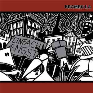 Brambilla - Einfach Angst