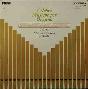 Carlo Sforza Francia - Celebri Musiche per Organo