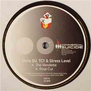 Chris SU, TC1 & Stress Level - The Vendetta / Final Cut
