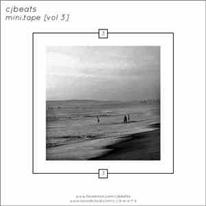 cjbeats - [Mini​.​Tape] [Vol 3]