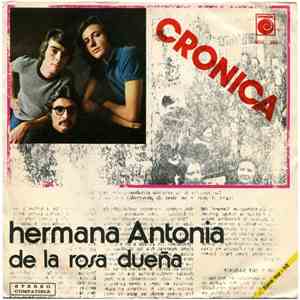 Cronica - Hermana Antonia / De La Rosa Dueña