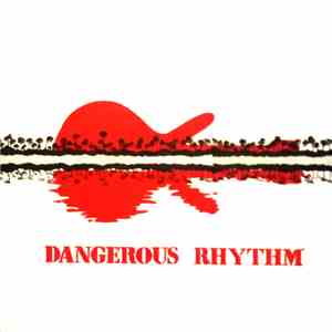 Dangerous Rhythm  - Marielito