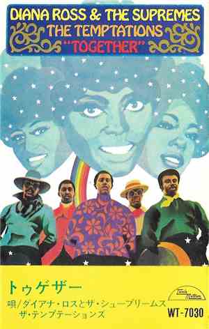 Diana Ross & The Supremes With The Temptations - Together