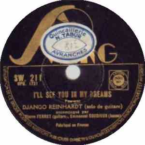 Django Reinhardt - I'll See You In My Dreams / Tea For Two