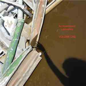 Edward Ka-Spel - An Abandoned Laboratory Volume 1