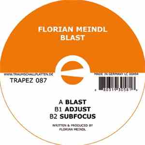 Florian Meindl - Blast