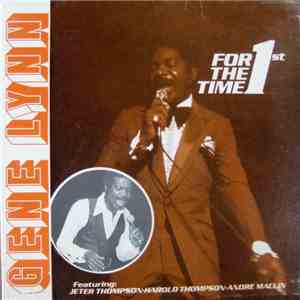Gene Lynn - For the 1st Time
