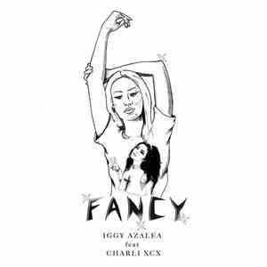 Iggy Azalea Feat Charli XCX - Fancy (Remixes)