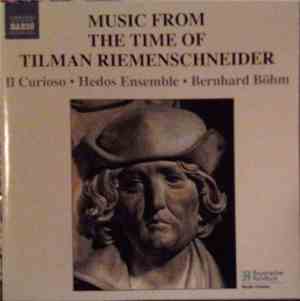 Il Curioso • Hedos Ensemble • Bernhard Böhm - Music From The Time Of Tilman ...
