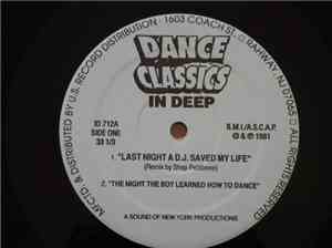 In Deep - Last Night A DJ Saved My Life