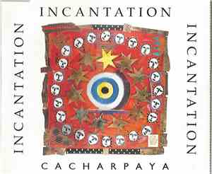 Incantation  - Cacharpaya