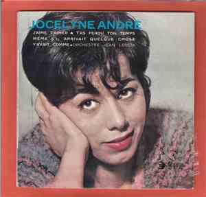 Jocelyne Andre - J'Aime T'Aimer