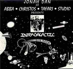 Jonah Dan - Presents Intergalactic Dub Rock