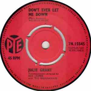 Julie Grant - Don't Ever Let Me Down