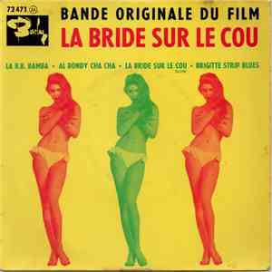 Les Aymara / Arvanitas Quintet - Bande Originale du Film La Bride Sur Le Co ...