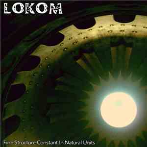 Lokom - Fine Structure Constant In Natural Units