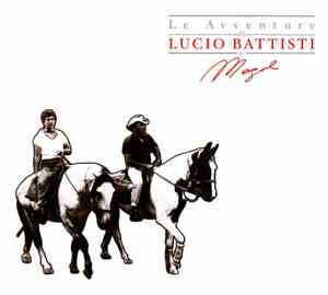 Lucio Battisti E Mogol - Le Avventure Di Lucio Battisti E Mogol