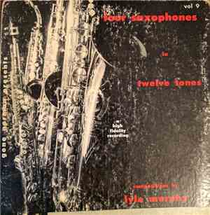 Lyle Murphy - Four Saxophones In Twelve Tones