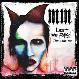 Marilyn Manson - Lest We Forget - The Best Of