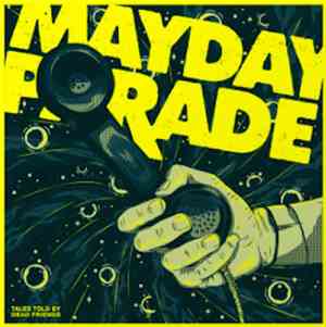 Mayday Parade - Tales Told By Dead Friends (10 Year Anniversary Edition)