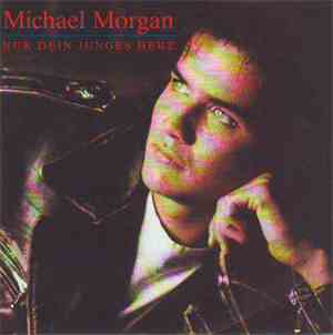 Michael Morgan  - Nur Dein Junges Herz