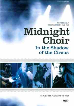 Midnight Choir - In The Shadow Of The Circus