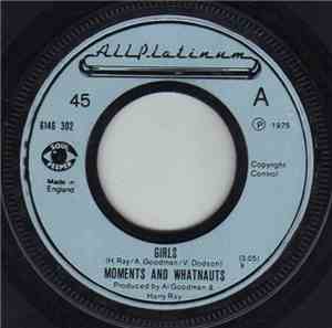 Moments And Whatnauts - Girls
