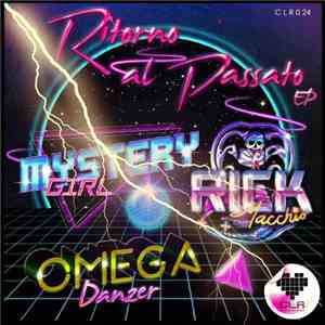 Mystery Girl  - Ritorno Al Passato EP