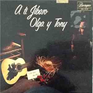 Olga Chorens & Tony Alvarez - A Ti Jibaro
