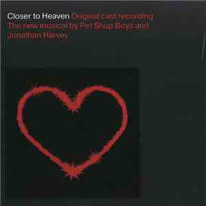 Pet Shop Boys And Jonathan Harvey  - Closer To Heaven (Original Cast Record ...