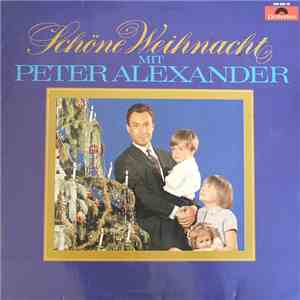 Peter Alexander - Schöne Weihnacht Mit Peter Alexander
