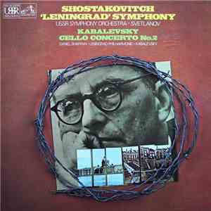 Shostakovich, USSR Symphony Orchestra, Svetlanov / Kabalevsky, Daniel Shafr ...