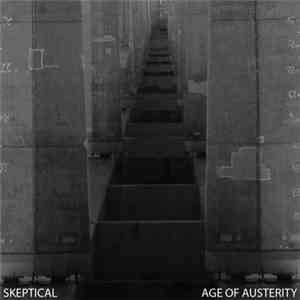 Skeptical - Age Of Austerity