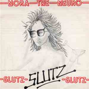 Slutz - Nora The Neuro