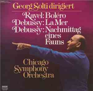 Solti, Maurice Ravel, Claude Debussy, Chicago Symphony Orchestra - Georg So ...