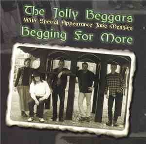 The Jolly Beggars - Begging For More