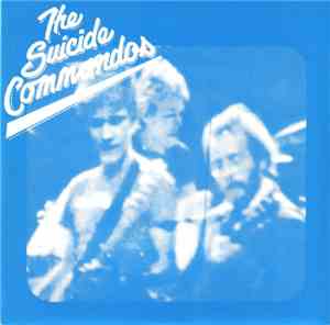 The Suicide Commandos - Mark He's A Terror