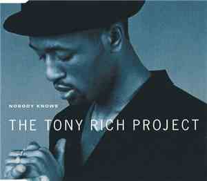 The Tony Rich Project - Nobody Knows