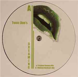Tonic Duo's - Dreaming