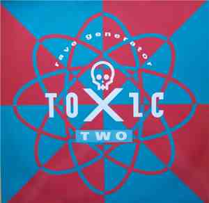 Toxic Two - Rave Generator