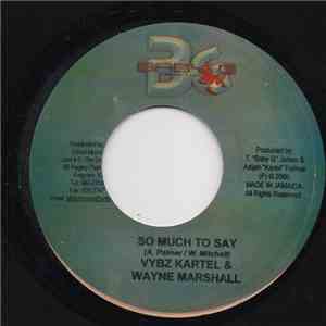 Vybz Kartel & Wayne Marshall - So Much To Say