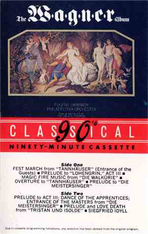 Wagner / Eugene Ormandy, Philadelphia Orchestra - The Wagner Album