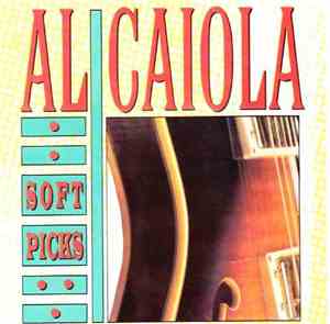 Al Caiola - Soft Picks