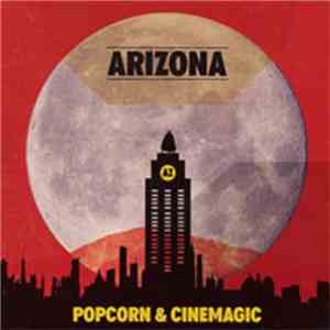 Arizona  - Popcorn & Cinemagic