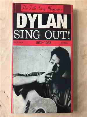 Bob Dylan - Sing Out! 1961 - 1962
