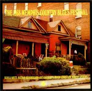 Bukka White · Nathan Beauregard · Joe Callicott · Furry Lewis · Rev. Robert ...