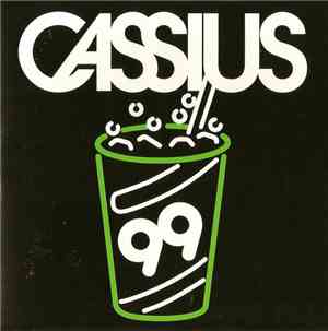 Cassius - Cassius 99