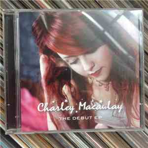 Charley Macaulay - THE DEBUT EP