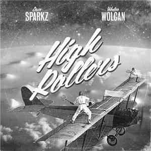Dave Sparkz & Wodoo Wolcan - High Rollers