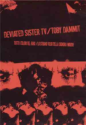 Deviated Sister TV / Toby Dammit  - Tutti I Colori Del Buio / Lo Strano Viz ...